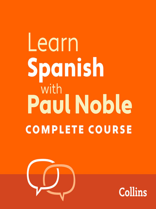 Title details for Learn Spanish with Paul Noble for Beginners – Complete Course by Paul Noble - Available